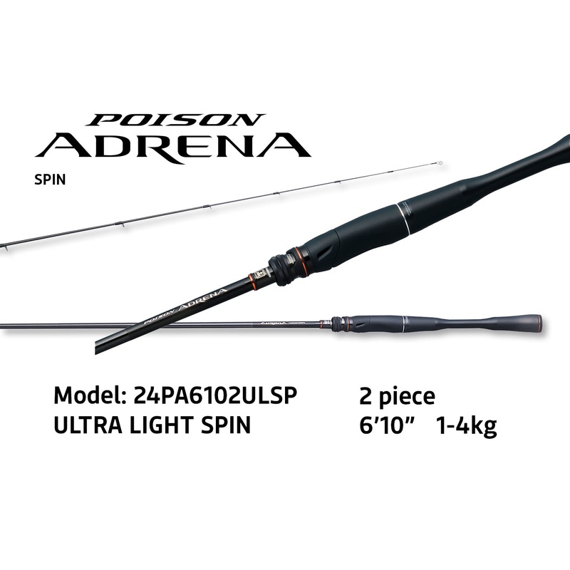 24 POISON ADRENA – JDM|6’10” UL SPIN|6’4″ L BFS BC|6’4″ UL SPIN|6’6″ MED BC|6’6″ HVY BC|7’0″ L SPIN