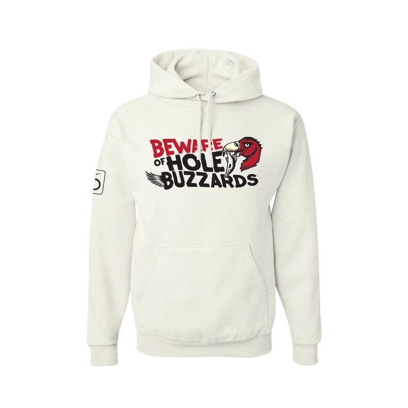 Beware of Hole Buzzards Hoodie