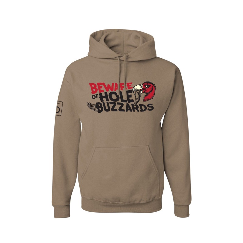 Beware of Hole Buzzards Hoodie